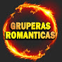 GRUPERAS ROMANTICAS MIX