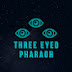 Three Eyed Pharaoh