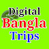 Digital bangla Trips