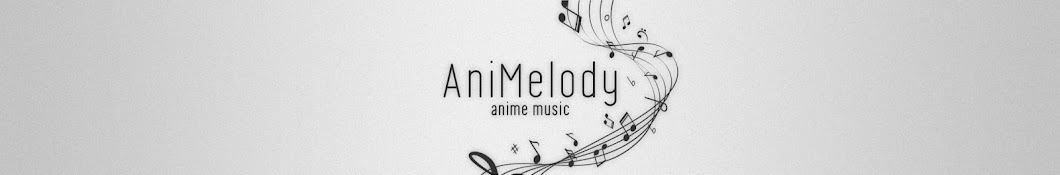 AniMelody – Anime Music Banner