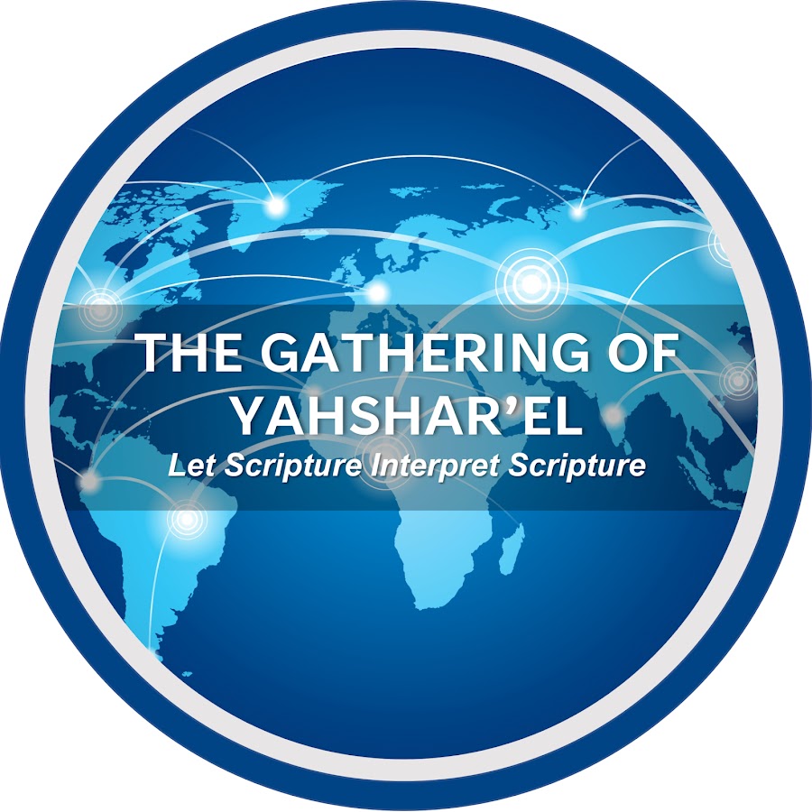 The Gathering of Yahshar'el