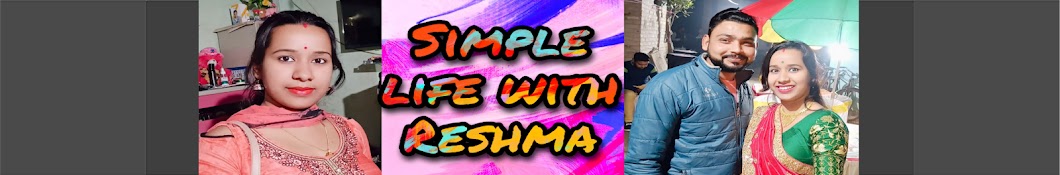 Simple life with Reshma