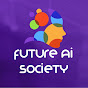 Future AI Society