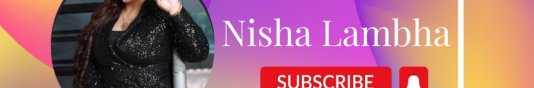NISHA LAMBHA Banner