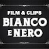 Film&Clips Bianco e Nero