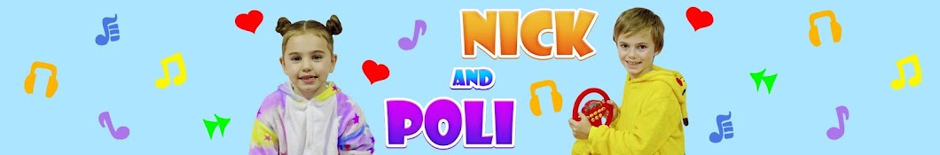 Nick and Poli - Nursery Rhymes & Kids Songs Banner