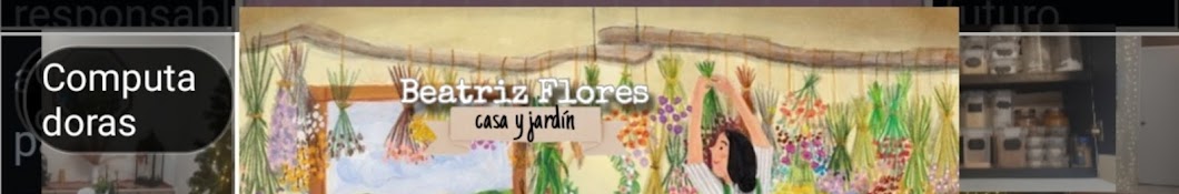 🍄 Beatriz Flores Casa y jardín 🍄