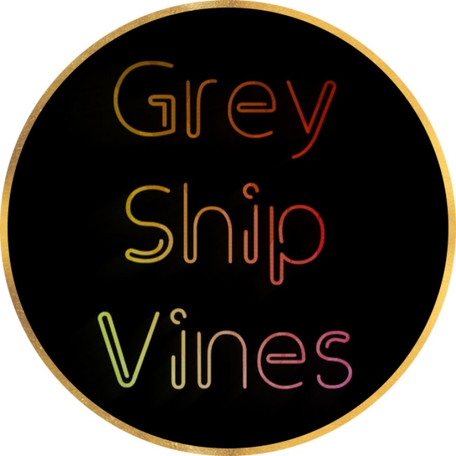 Grey Ship Vines @GreyShipVines