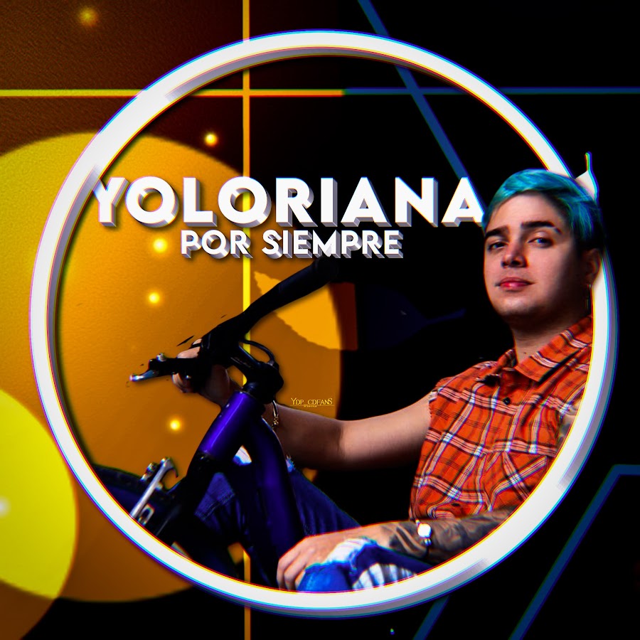 Yoloriana Por Siempre @yolorianaporsiempre