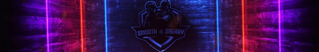 SMOOTH & SNEAKY Banner