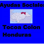 AYUDAS  SOCIALES TOCOA  COLON  HONDURAS ??