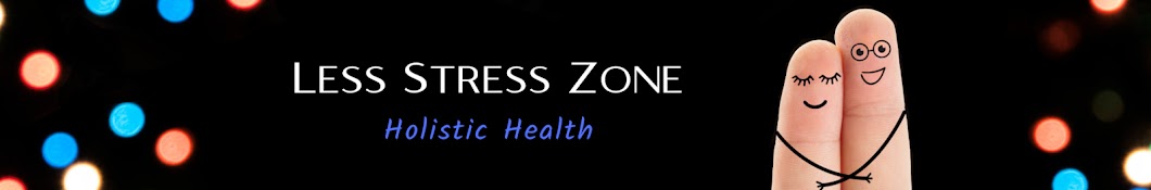 Less Stress Zone - Holistic Health