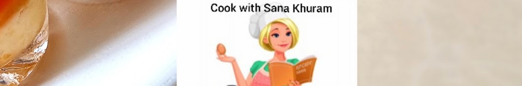 Cook with Sana Khuram