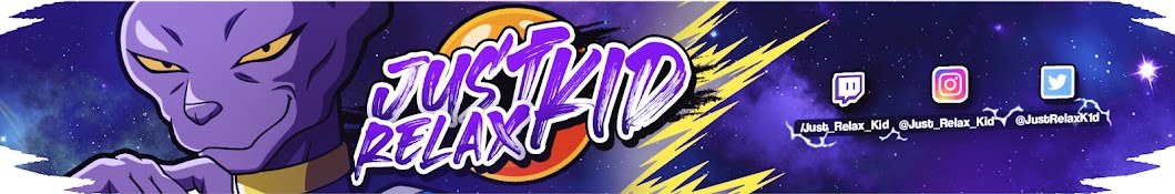 JustRelaxKid Banner