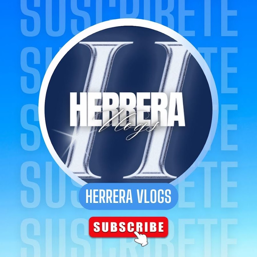 Herrera Vlogs @SoyHerreraVlogs