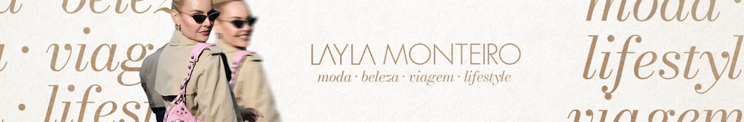 Layla Monteiro Banner