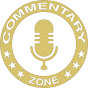 Commentary Zone