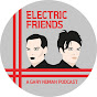 Electric Friends: A Gary Numan Podcast