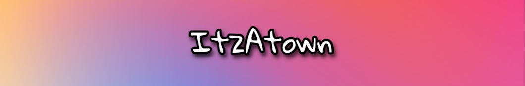 ItzAtown