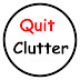 Quit Clutter