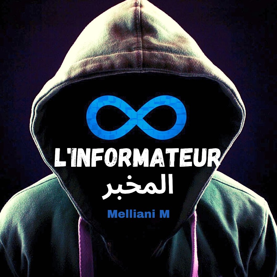 L'informateur المخبر @melliani