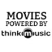 Movies Powered By Think Music