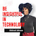 Be Insightful In Technology