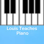 Louis Teaches Piano