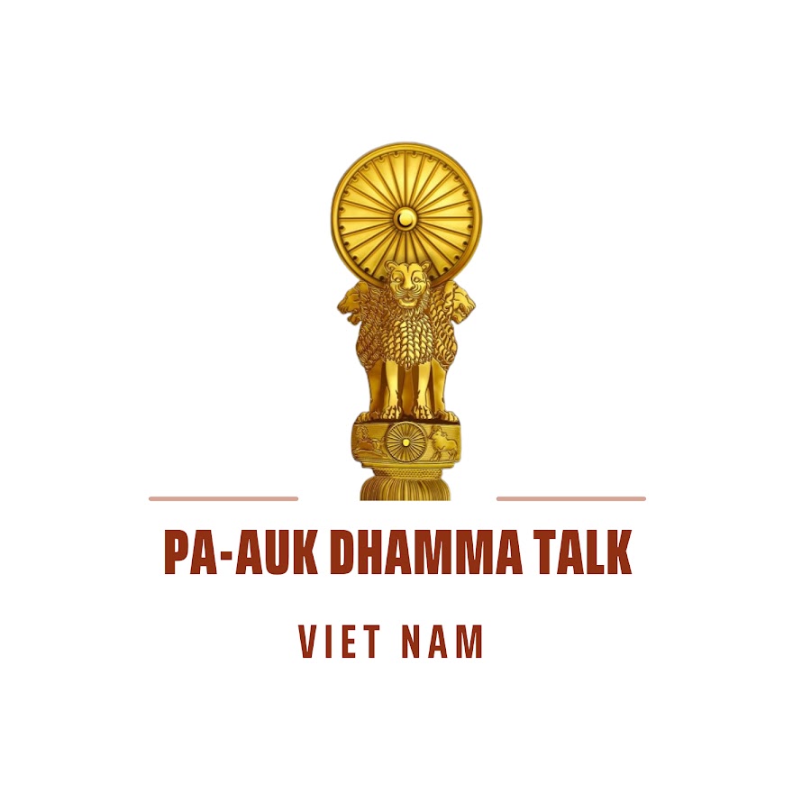 Pa Auk Dhamma Talk VN