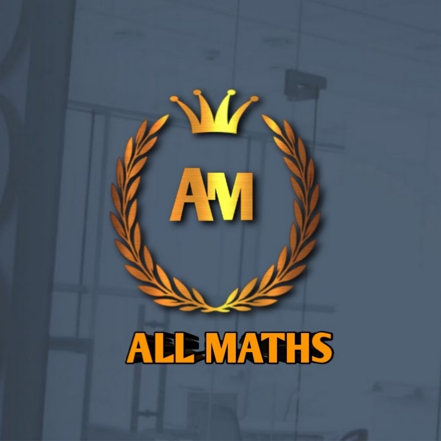 All maths