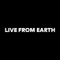 Live From Earth