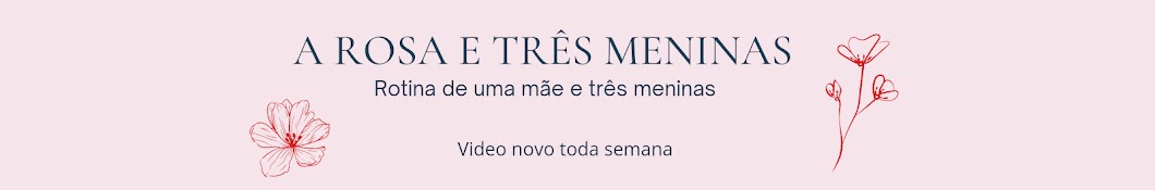 A Rosa e três meninas