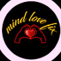 Mind Love Fix