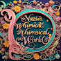 Nazia's Whimsical World 