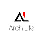 Arch Life