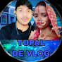 Tupal de vlog 