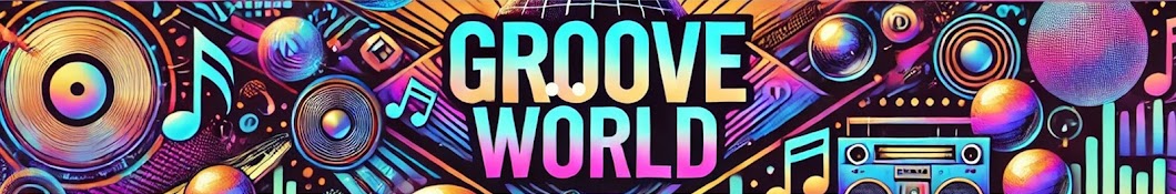 Groove World