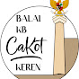 BALAI KB CAKOT KEREN