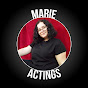 Marie Actings