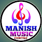 MANISH MUSIC CENTRE