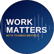 The Work Matters Podcast - YouTube