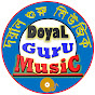 DoyaL GurU MusiC