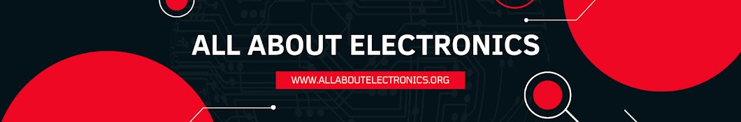 ALL ABOUT ELECTRONICS Banner