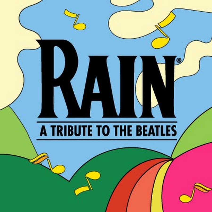 RAIN: A Tribute to the Beatles - YouTube