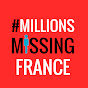 Millions Missing France