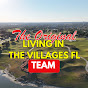 LIVING IN THE VILLAGES FLORIDA [ THE ORIGINAL!! ]