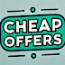 Cheap Offers