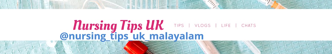 Nursing Tips - UK (MALAYALAM)