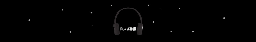 Rys ASMR Banner