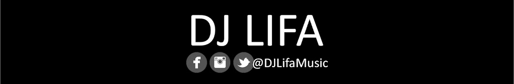 DJ Lifa Banner